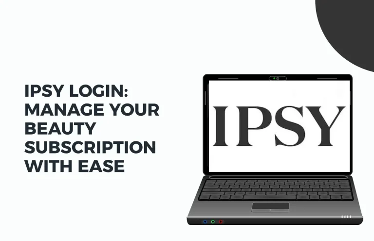 Ipsy Login